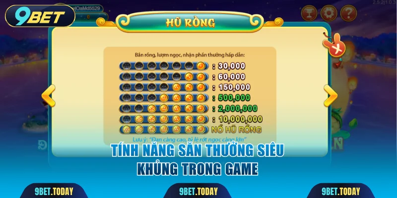 Tính năng săn thưởng siêu khủng trong game
